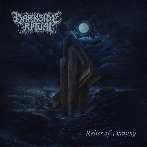 Darkside Ritual - Relics of Tyranny