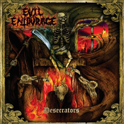 Evil Entourage – Desecrators