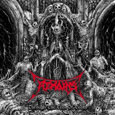 Remains - Througth Eyes of Death