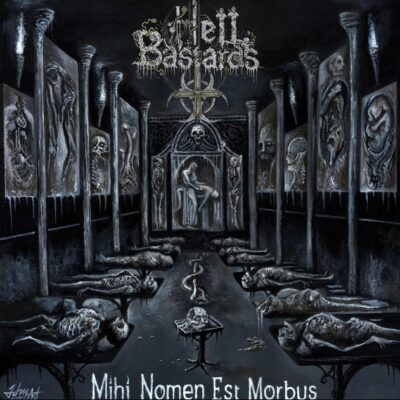 Hell Bastards - Mihi Nomen Est Morbus